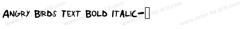 Angry Birds Text Bold Italic字体转换